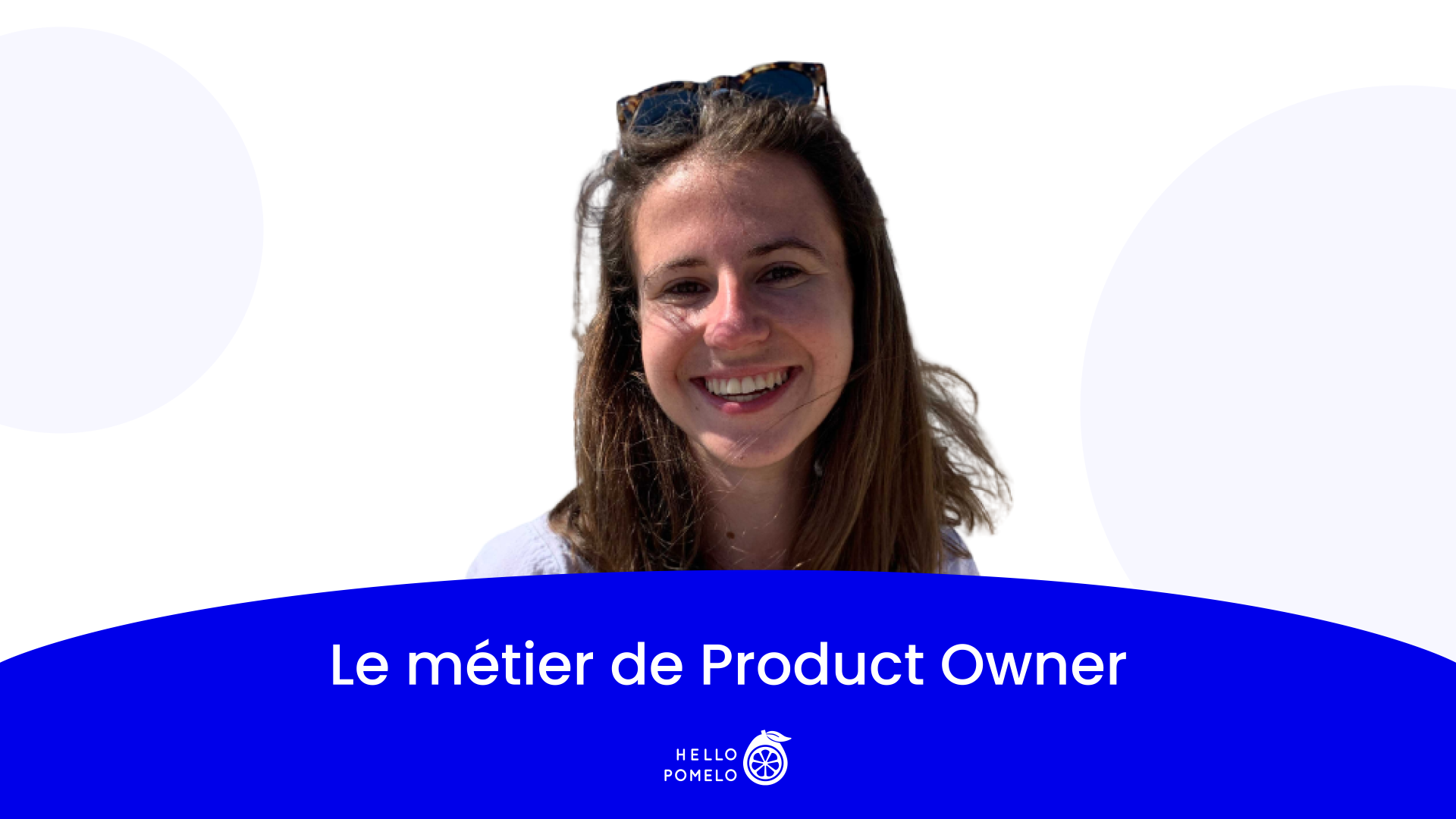 Marion - Product Owner - Hello Pomelo