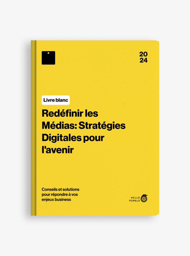 page de couverture du livre blanc "Redéfinir les médias : Stratégies Digitales pour l'avenir"