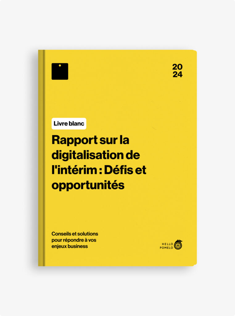 couverture de livre blanc : Rapport sur la digitalisation et l'intérim : Défis et Opportunités