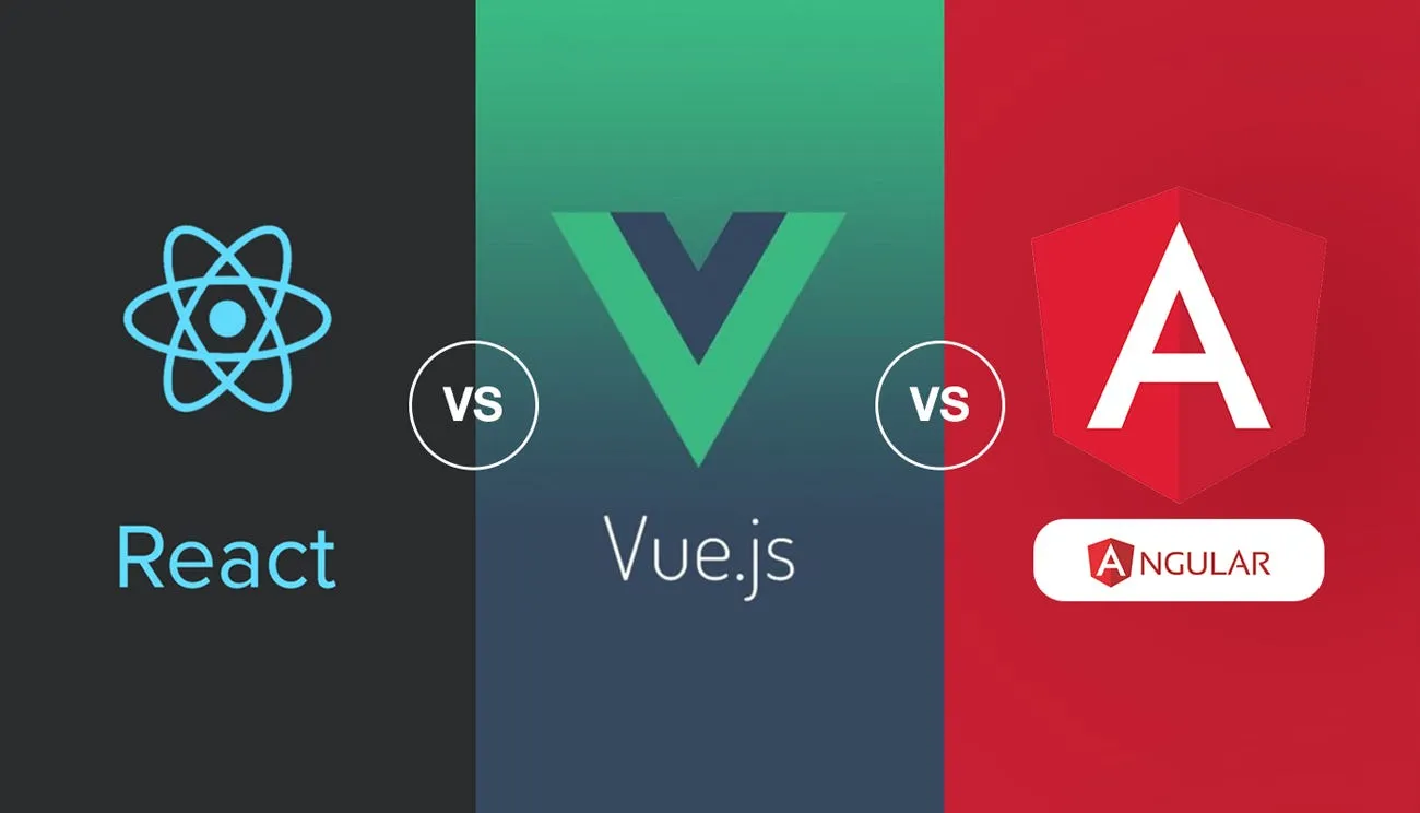 Vue.js ReactJS Angular